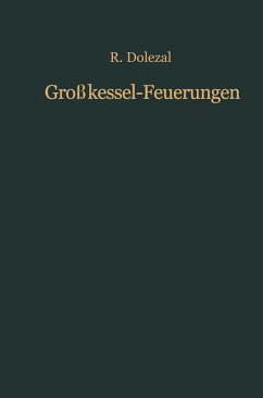 Großkessel-Feuerungen - Dolezal, Richard