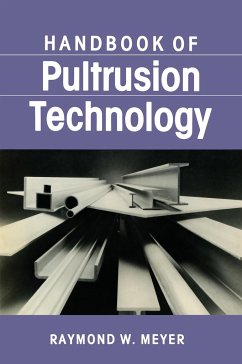 Handbook of Pultrusion Technology - Meyer, Raymond