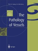 The Pathology of Vessels The Pathology of Vessels
