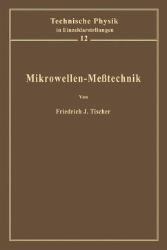 Mikrowellen-Meßtechnik - Tischer, F. J.