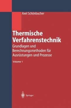 Thermische Verfahrenstechnik - Schönbucher, Axel