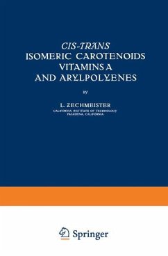 Cis-trãns Isomeric Carotenoids Vitamins A and Arylpolyenes - Zechmeister, Laczlo