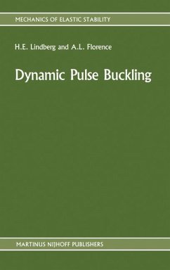 Dynamic Pulse Buckling - Lindberg, H. E.;Florence, A. L.