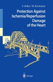 Protection Against Ischemia/Reperfusion Damage of the Heart