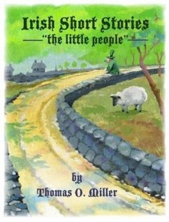 Irish Short Stories (eBook, ePUB) - Miller, Thomas O.