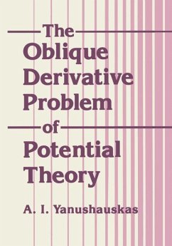 The Oblique Derivative Problem of Potential Theory - Yanushauakas, A. T.