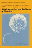 Bloodtransfusion and Problems of Bleeding