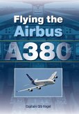 Flying the Airbus A380 (eBook, ePUB)