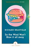 So the Wind Won't Blow It All Away (eBook, ePUB) So the Wind Won't Blow It All Away (eBook, ePUB)
