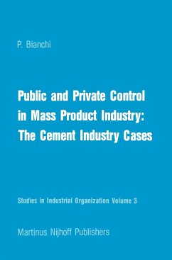 Public and Private Control in Mass Product Industry: The Cement Industry Cases - Bianchi, P.