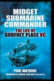 Midget Submarine Commander (eBook, ePUB)