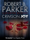 Crimson Joy (A Spenser Mystery) (eBook, ePUB)