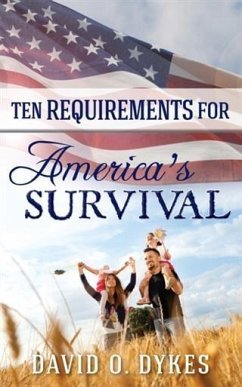 Cover Ten Requirements for America's Survival (eBook, ePUB)