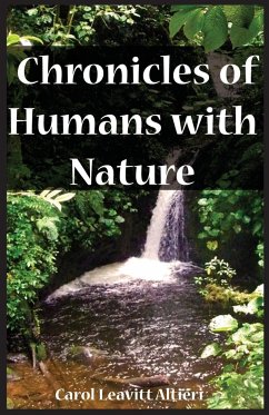 Chronicles of Humans with Nature