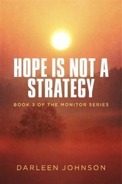 Hope Is Not A Strategy (eBook, ePUB) - Johnson, Darleen