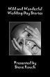 Wild & Wonderful Wedding Day Stories... - Bild 1
