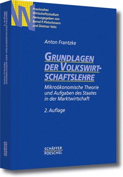 Grundlagen der Volkswirtschaftslehre (eBook, PDF) - Frantzke, Anton