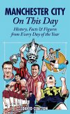Manchester City On This Day (eBook, ePUB)