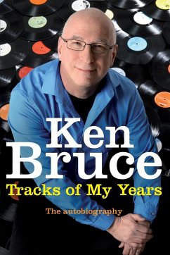 The Tracks of My Years - Bruce, Ken