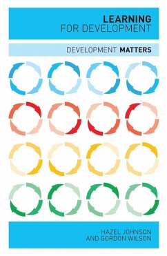 Learning for Development (eBook, PDF) - Wilson, Doctor Gordon; Johnson, Hazel
