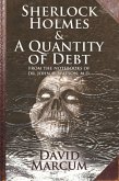 Sherlock Holmes and A Quantity of Debt (eBook, PDF)