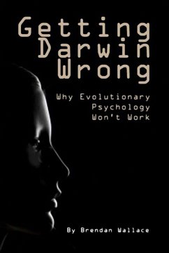 Getting Darwin Wrong (eBook, ePUB) - Wallace, Brendan
