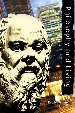 Philosophy and Living (eBook, ePUB) - Blumenau, Ralph