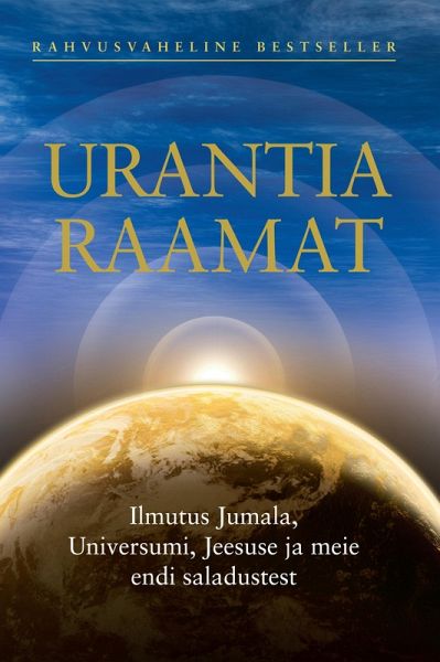 Urantia raamat / The Urantia Book (eBook, ePUB)
