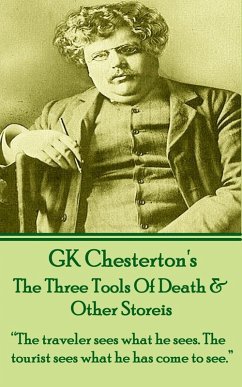 The Three Tools Of Death & Other Stories (eBook, ePUB) - Chesterton, G. K.