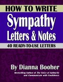 How to Write Sympathy Letters & Notes (eBook, ePUB)