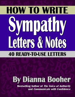 How to Write Sympathy Letters & Notes (eBook, ePUB) - Booher, Dianna