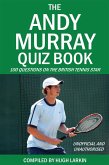 Andy Murray Quiz Book (eBook, ePUB)