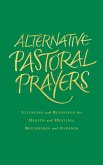 Alternative Pastoral Prayers (eBook, ePUB)