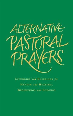 Cover Alternative Pastoral Prayers (eBook, ePUB)