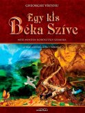 Egy kis béka szíve. II kötet. Az első lépések az érettség felé (eBook, ePUB)