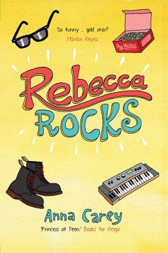 Rebecca Rocks (eBook, ePUB) - Carey, Anna