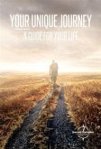 Your Unique Journey (eBook, ePUB)