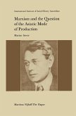 Marxism and the Question of the Asiatic Mode of Production