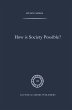 How is Society Possible? - Bild 1