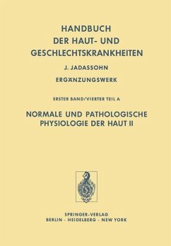 Normale und Pathologische Physiologie der Haut II