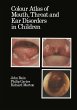Colour Atlas of Mouth, Throat and Ear... - Bild 1