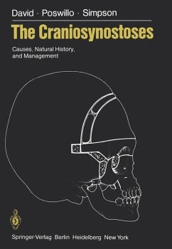 The Craniosynostoses - David, David J.;Poswillo, D.;Simpson, D.