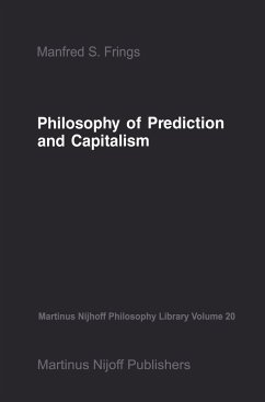 Philosophy of Prediction and Capitalism - Frings, M. S.