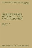 Micronutrients in Tropical Food Crop Production