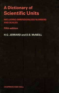 A Dictionary of Scientific Units - Jerrard, H. G.