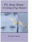 Fly Away Home (eBook, ePUB)