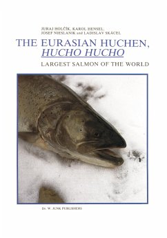 The Eurasian Huchen, Hucho hucho - Holcík, J.;Hensel, K.;Nieslanik, J.