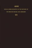 Annual Bibliography of the History of the Printed Book and Libraries