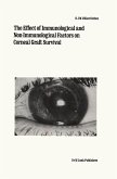 The Effect of Immunological and Non-immunological Factors on Corneal Graft Survival