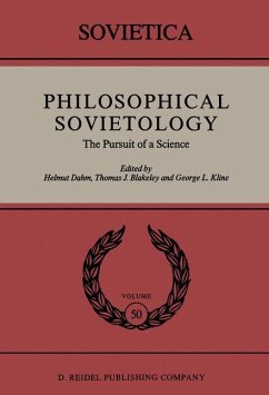 Philosophical Sovietology - Dahm, Helmut;Blakeley, J. E.;Kline, George L.